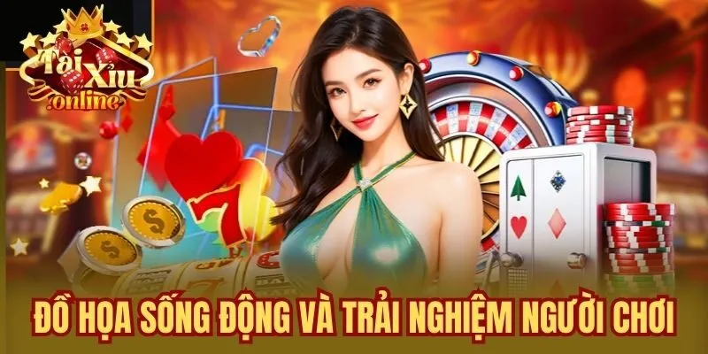 Đồ Họa Sống Động Và Trải Nghiệm Người Chơi